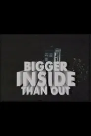 Bigger Inside Than Out movie poster