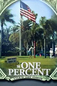 Poster do filme The One Percent
