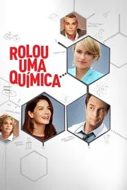 Poster do filme Rolou Uma Química