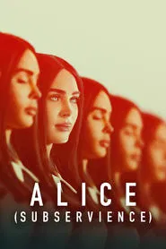 Poster do filme Alice: Subservience