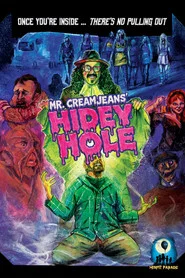 Mr. Creamjeans' Hidey Hole movie poster
