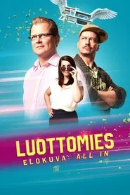 Luottomies-elokuva: All in movie poster