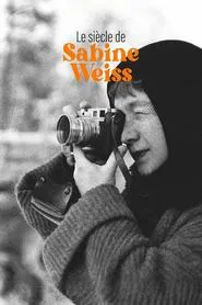 Sabine Weiss, One Century of Photography movie poster
