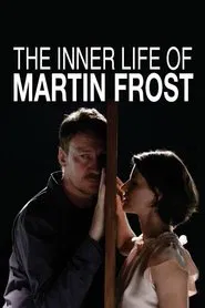 The Inner Life of Martin Frost movie poster