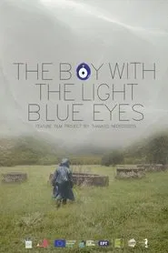 The Boy with the Light Blue Eyes movie poster