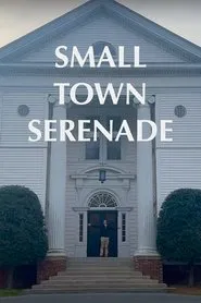 Small Town Serenade movie poster