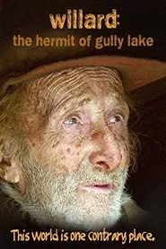 Willard: The Hermit of Gully Lake movie poster