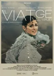 El Viatge movie poster