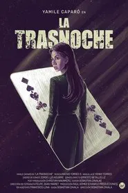 Poster do filme La Trasnoche
