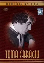 Toma Caragiu - Momente de aur movie poster