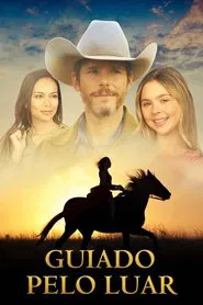 Poster do filme Guiado pelo Luar