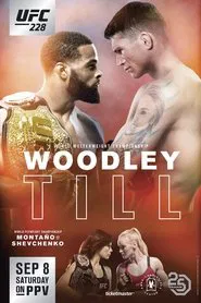 UFC 228: Woodley vs. Till movie poster