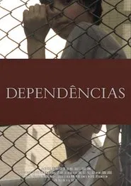 Dependencies movie poster
