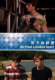 Die from a Broken Heart movie poster