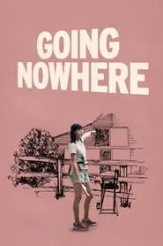 Going Nowhere movie poster