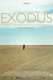 Exodus: Where I Come from Is Disappearing movie poster
