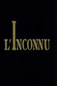 Poster do filme L'Inconnu