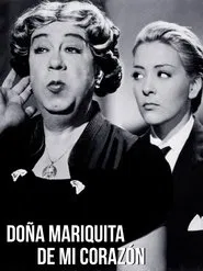 Poster do filme Doña Mariquita de mi corazón