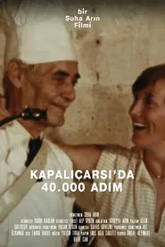 Kapalıçarşı'da Kırk Bin Adım movie poster
