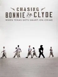 Chasing Bonnie & Clyde movie poster