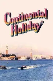 Continental Holiday movie poster