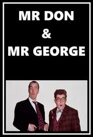 Mr Don & Mr George tv show poster