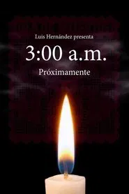 3:00 a.m. movie poster