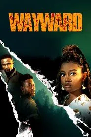 Wayward movie poster