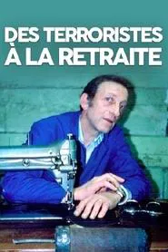 Poster do filme Terrorists in Retirement