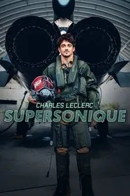 Poster do filme Charles Leclerc Supersonic