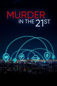 Murder in the 21st tv show poster