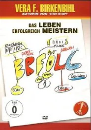 Poster do filme Vera F. Birkenbihl - Das Leben erfolgreich meistern