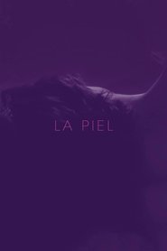 La piel movie poster