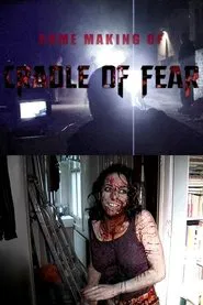 Some Making of 'Cradle of Fear' movie poster