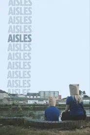 Aisles movie poster