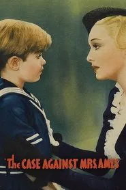 The Case Against Mrs. Ames movie poster