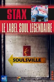 Stax, le label soul légendaire movie poster