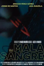 Mala sangre movie poster