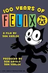 100 Years of Felix the Cat movie poster