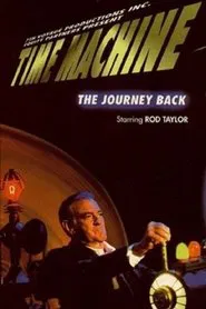 Time Machine: The Journey Back tv show poster