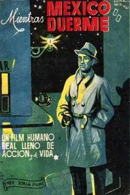 Mientras México duerme movie poster