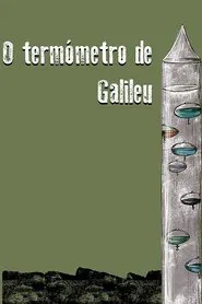 Galileo’s Thermometer movie poster