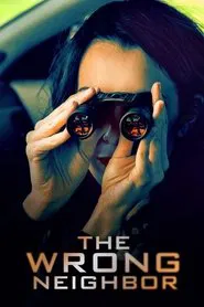 The Wrong Neighbor movie poster