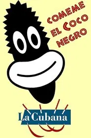 Poster do filme Cómeme el coco, negro