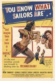 You Know What Sailors Are movie poster