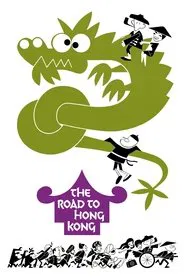 The Road to Hong Kong movie poster