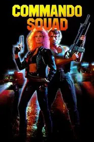 Poster do filme Commando Squad