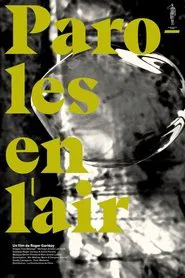 Paroles en l'air movie poster