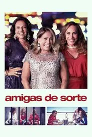 Amigas de Sorte movie poster
