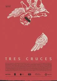 Tres cruces movie poster